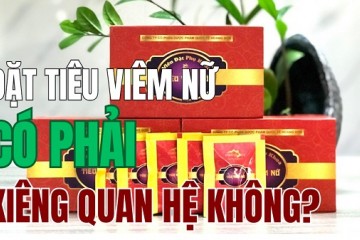 Viên Đặt Phụ Khoa Tiêu Viêm Nữ Có Phải Kiêng Quan Hệ Không?