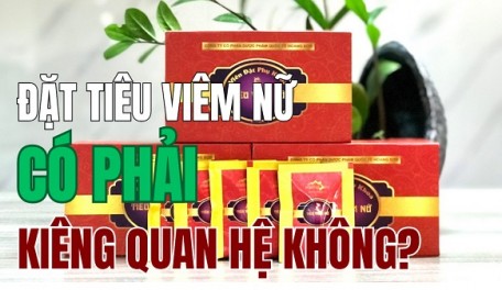 Viên Đặt Phụ Khoa Tiêu Viêm Nữ Có Phải Kiêng Quan Hệ Không?