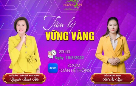 Tâm lý vững vàng - Đào tạo Hoàng Sơn - GD Nguyễn Thành Nho